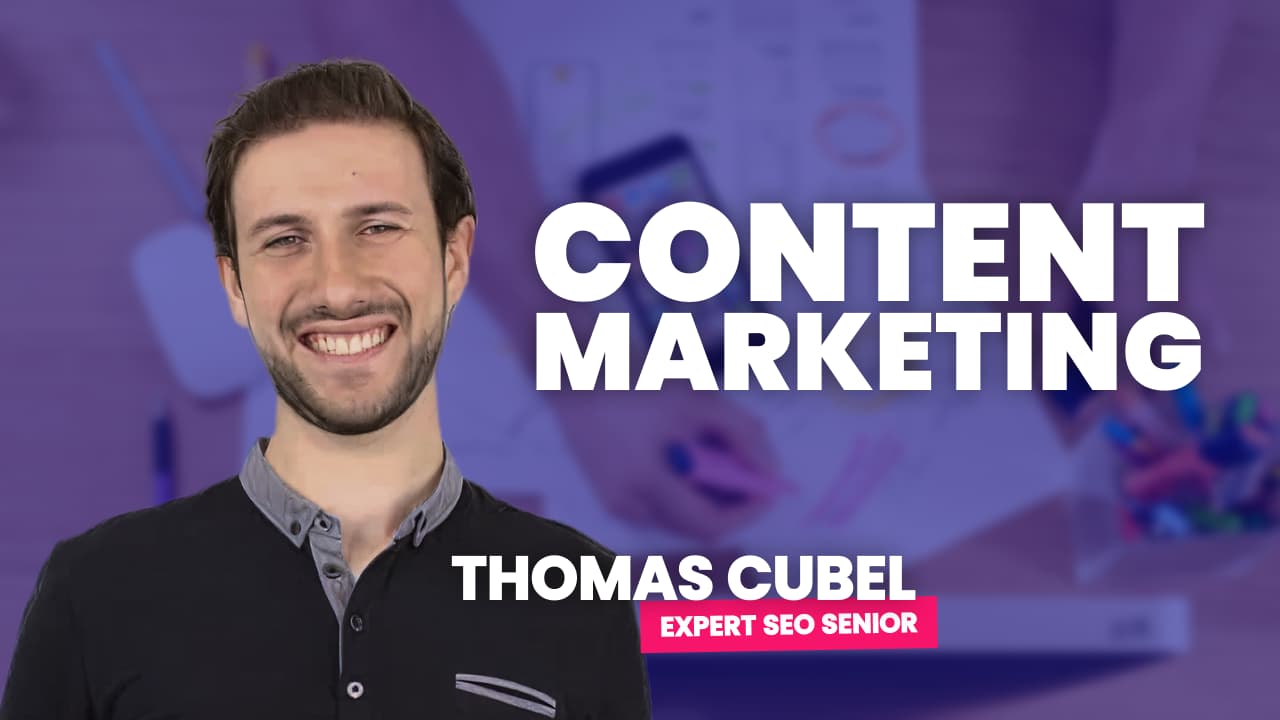 Content Marketing au service du SEO