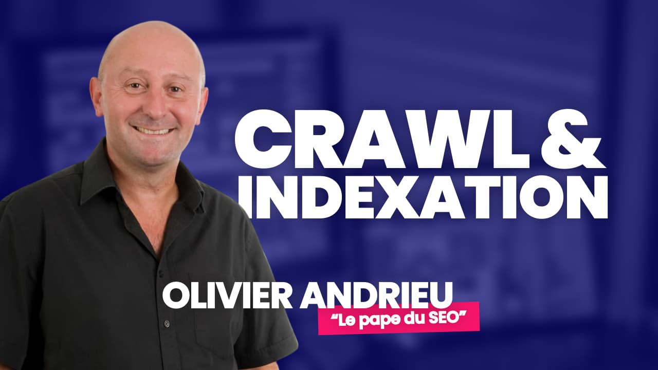 Crawl et Indexation